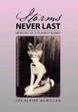 Storms Never Last: Memoirs of a Playboy Bunny - Hardcover