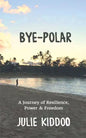 Bye-Polar - Paperback