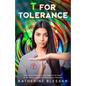T for Tolerance - Paperback