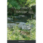 My Brother's Keeper: Knight Songs - Paperback