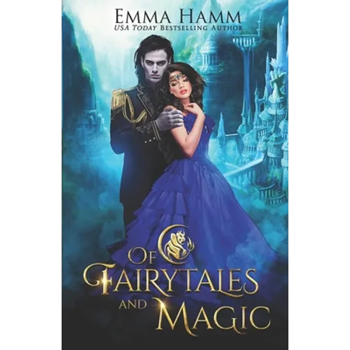 Of Fairytales and Magic - Paperback