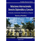 Relaciones Internacionales D. D. y C.: Derecho Diplomatico y Consular - Paperback