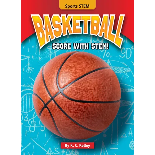 Basketball: Score with Stem! - Paperback