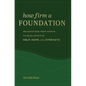 How Firm a Foundation: 365 Devotions from Genesis to Revelation for Help, Hope, and Strength - Hardcover
