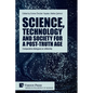 Science, technology and society for a post-truth age: Comparative dialogues on reflexivity - Paperback