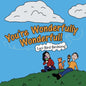 You're Wonderfully Wonderful! - Paperback