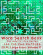 Word Search Book For Adults: Pro Series, 100 Zig Zag Puzzles, 20 Pt. Large Print, Vol. 17 - Paperback