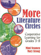 More Literature Circles: Cooperative Learning for Grades 3-8 - Paperback