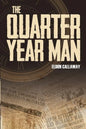 The Quarter Year Man - Paperback