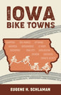 Iowa Bike Towns - Paperback