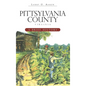 Pittsylvania County, Virginia: A Brief History - Hardcover