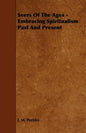 Seers of the Ages - Embracing Spiritualism Past and Present - Paperback