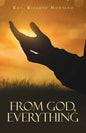 From God, Everything - Paperback