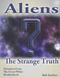 Aliens: The Strange Truth - Paperback