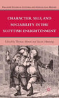 Character, Self, and Sociability in the Scottish Enlightenment - Hardcover