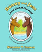 Sunny and Jess Come Out of the Wild: The Story of Two Real-life Chincoteague Ponies - Paperback