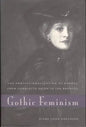 Gothic Feminism: The Professionalization of Gender from Charlotte Smith to the Brontës - Paperback
