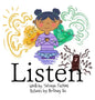 Listen - Hardcover