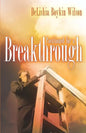 Positioned for a Breakthrough - Paperback