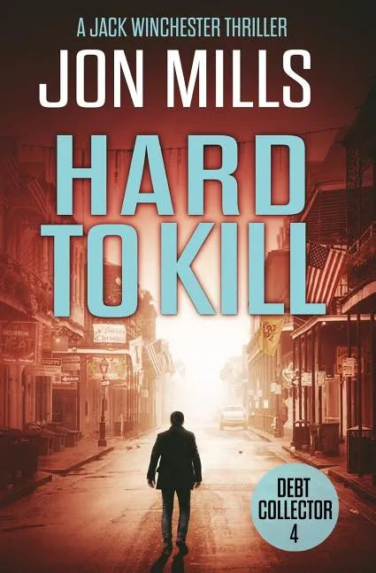 Debt Collector - Hard to Kill - Paperback