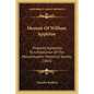 Memoir Of William Appleton: Prepared Agreeably To A Resolution Of The Massachusetts Historical Society (1863) - Paperback