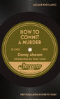 How to Commit a Murder - Paperback