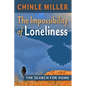 The Impossibility of Loneliness: The Search for Home - Paperback