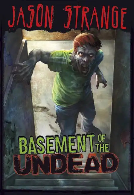 Basement of the Undead - Paperback