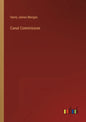 Canal Commission - Paperback