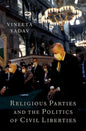 Religious Parties and the Politics of Civil Liberties - Hardcover