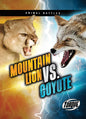 Mountain Lion vs. Coyote - Library Binding
