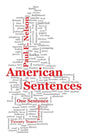 American Sentences: One Sentence, Every Day, Twenty Years - Paperback