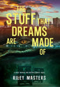 The Stuff That Dreams Are Made Of - Hardcover