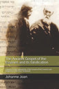 The Ancient Gospel of the Essenes and its falsification: Evidence of the authenticity of the Gospel of the Essenes and plagiarism of the New Testament - Paperback
