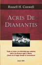 Acres de Diamantes: Conquista el exito aqui y ahora mismo - Paperback