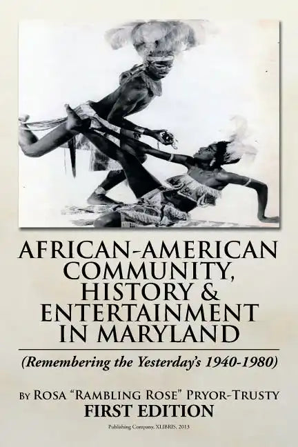 African-American Community, History & Entertainment in Maryland - Paperback