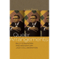 Queer Arrangements: Billy Strayhorn and Midcentury Jazz Collaboration - Paperback