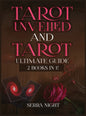 Tarot Unveiled AND Tarot Ultimate Guide: 2 Books IN 1! - Hardcover