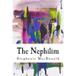 The Nephilim: The Nephilim Chronicles: Book One - Paperback