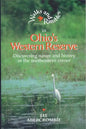 Walks and Rambles in Ohio's Western Reserve: Discovering Nature and History in the Northeastern Corner - Paperback