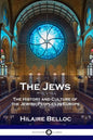 The Jews: The History and Culture of the Jewish Peoples in Europe - Paperback