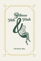 Between Tads and Toads - Hardcover