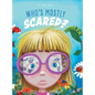 Who's Mostly Scared? - Hardcover