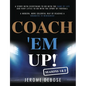 Coach 'em Up! - Paperback