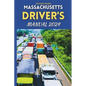 Massachusetts Driver's Manual 2024: Drive Smart, Drive Safe, A Complete Resource with 160 DMV Practice Questions - Paperback