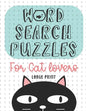 Word Search Puzzles For Cat Lovers Large Print: Word Search Puzzles Plus Bonus Easy Sudoku, Fun Brain Games for All Ages - Paperback