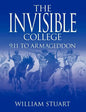 The Invisible College: 9.11 to Armageddon - Paperback