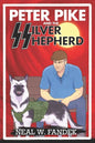 Peter Pike and the Silver Shepherd - Paperback
