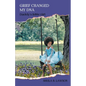 Grief Changed My DNA: "Daddy's Little Girl" - Paperback