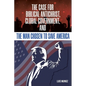 The Case for Biblical Antichrist, Global Government, and the Man Chosen to Save America - Paperback